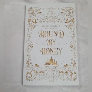 Bound by Honey By Jamie Dalton